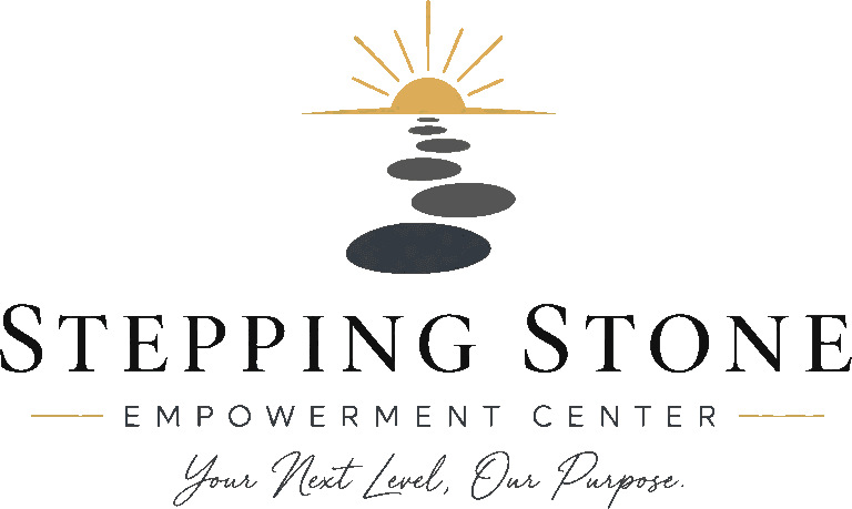 Stepping Stone Empowerment Center: Your Next Level, Our Purpose